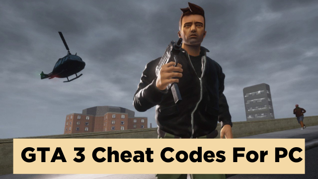 GTA 3 PC cheat codes - GTA 3 PC cheat codes If you're playing GTA 3 on PC,  these are the cheat codes - Studocu